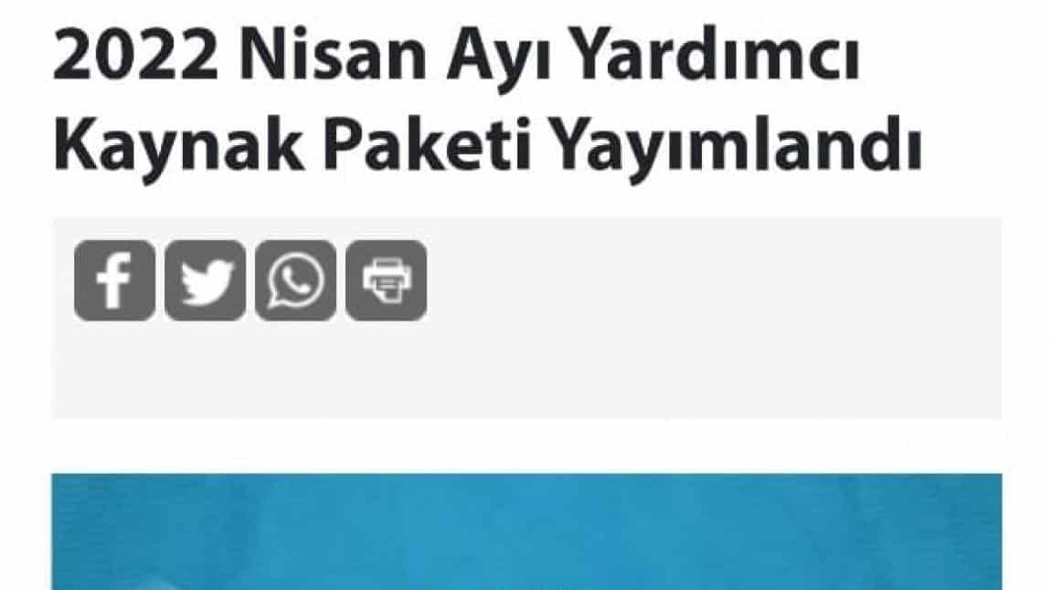 2022 NİSAN AYI YARDIMCI KAYNAK PAKETİ YAYIMLANDI